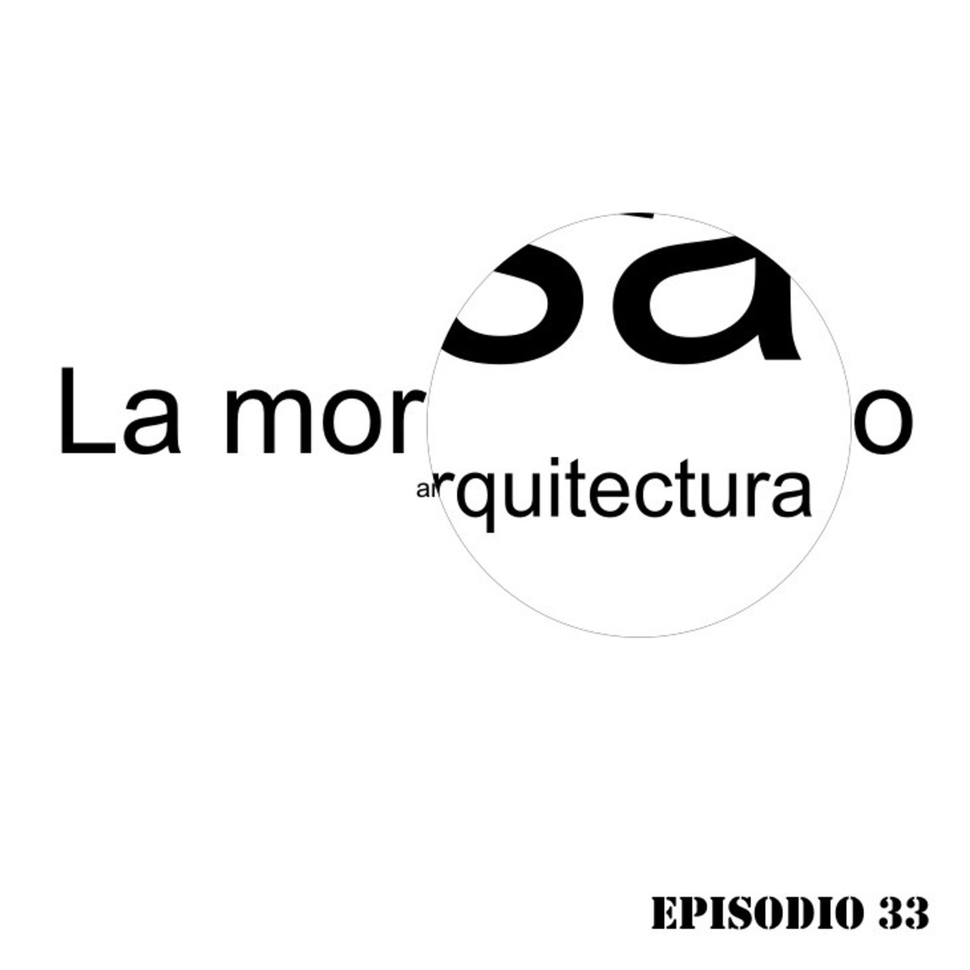 La morsa era yo Arquitectura