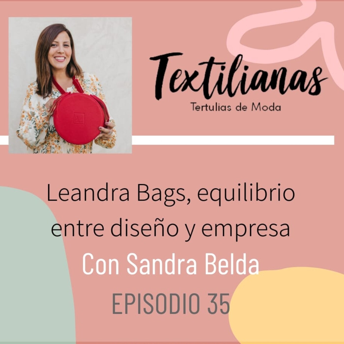 Textilianas, tu podcast de moda