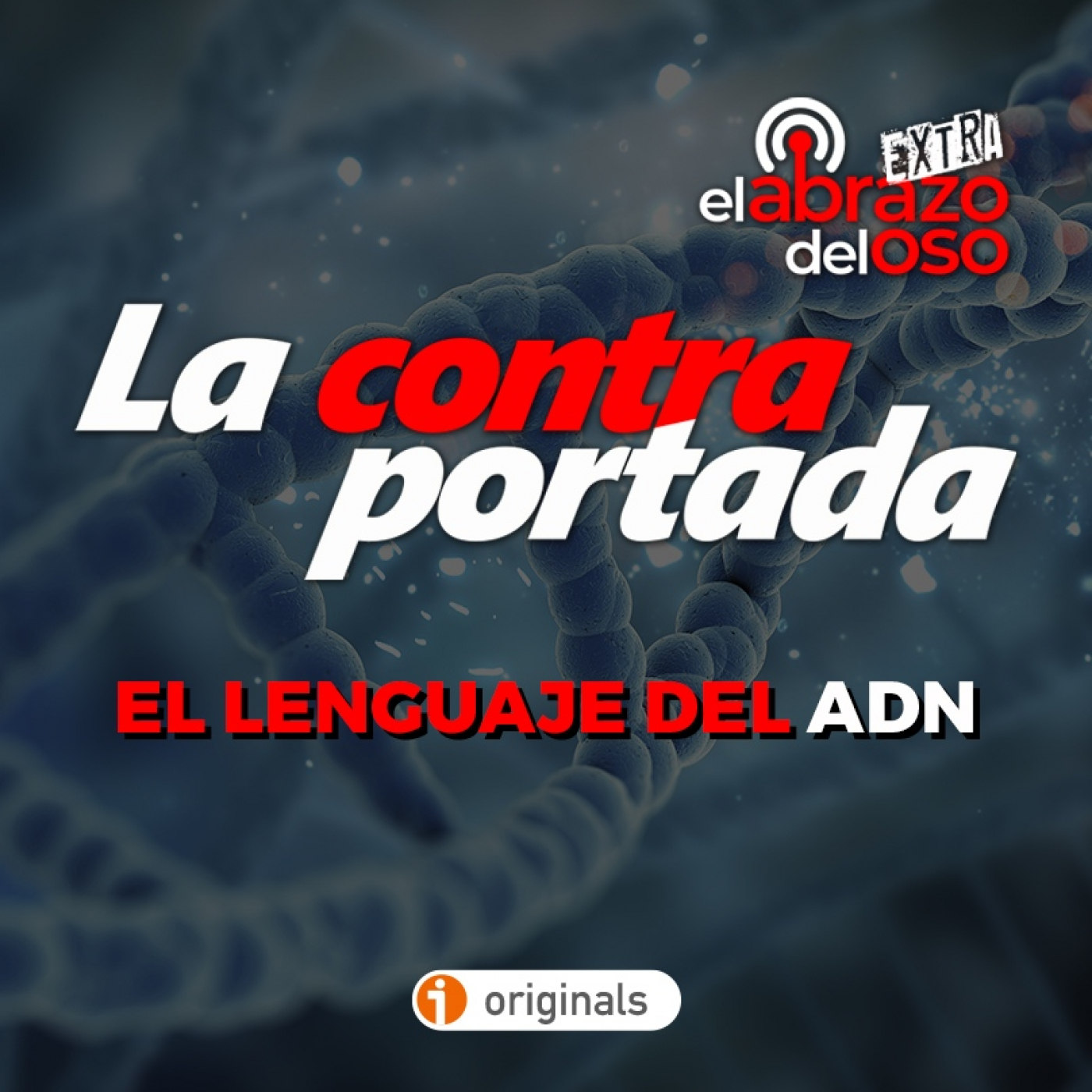 La Contraportada: El lenguaje del ADN - Episodio exclusivo para mecenas