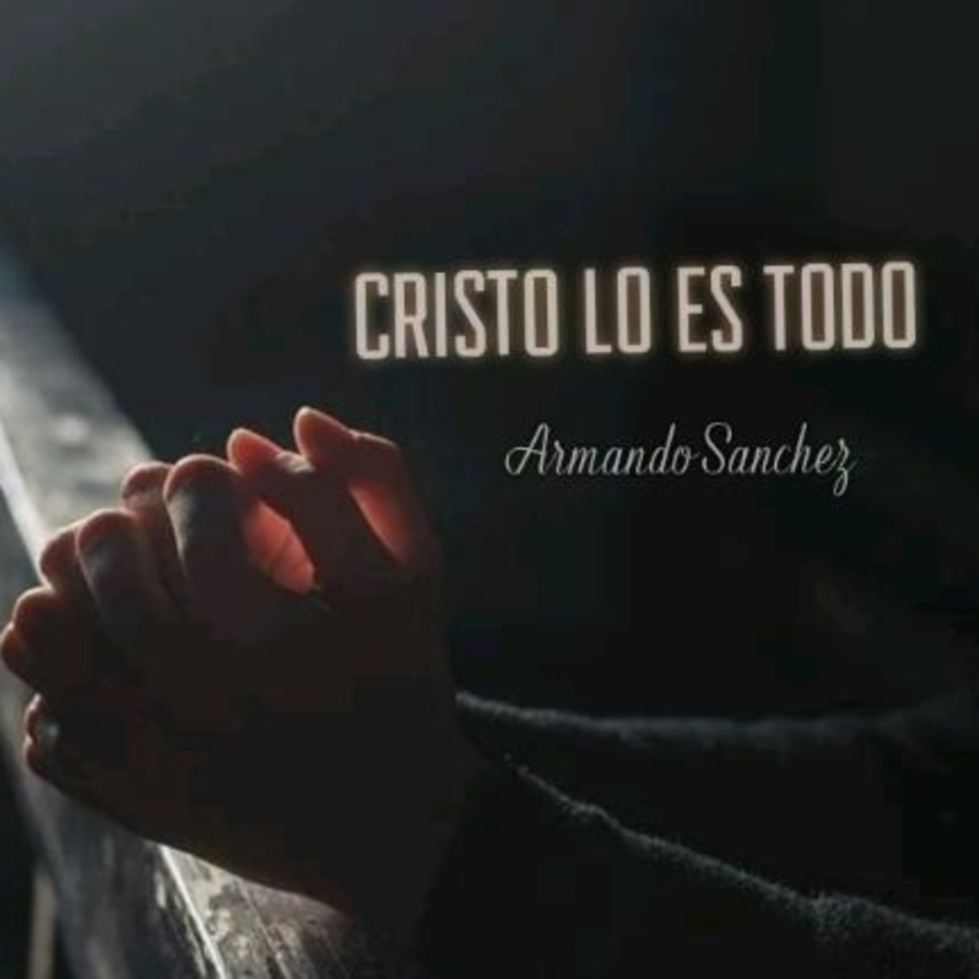 Cristo lo es Todo