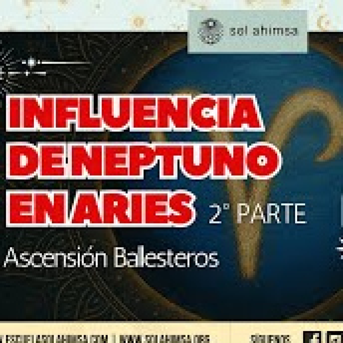 Influencia de Neptuno en Aries 2 parte, con Ascensión Ballesteros episode artwork