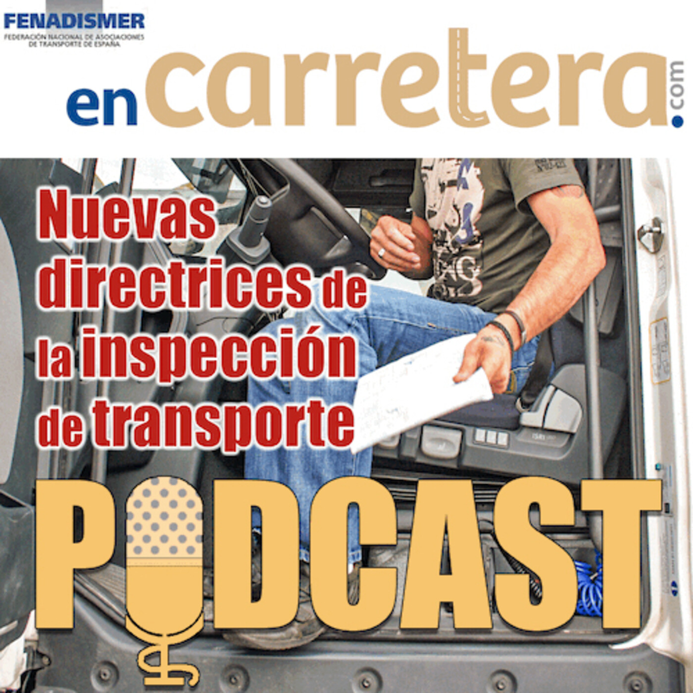 Fenadismer en Carretera Podcast