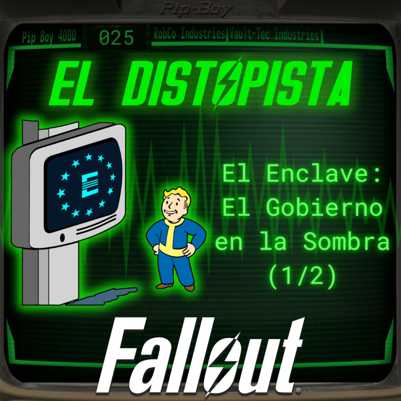 El Distopista | Fallout Podcast