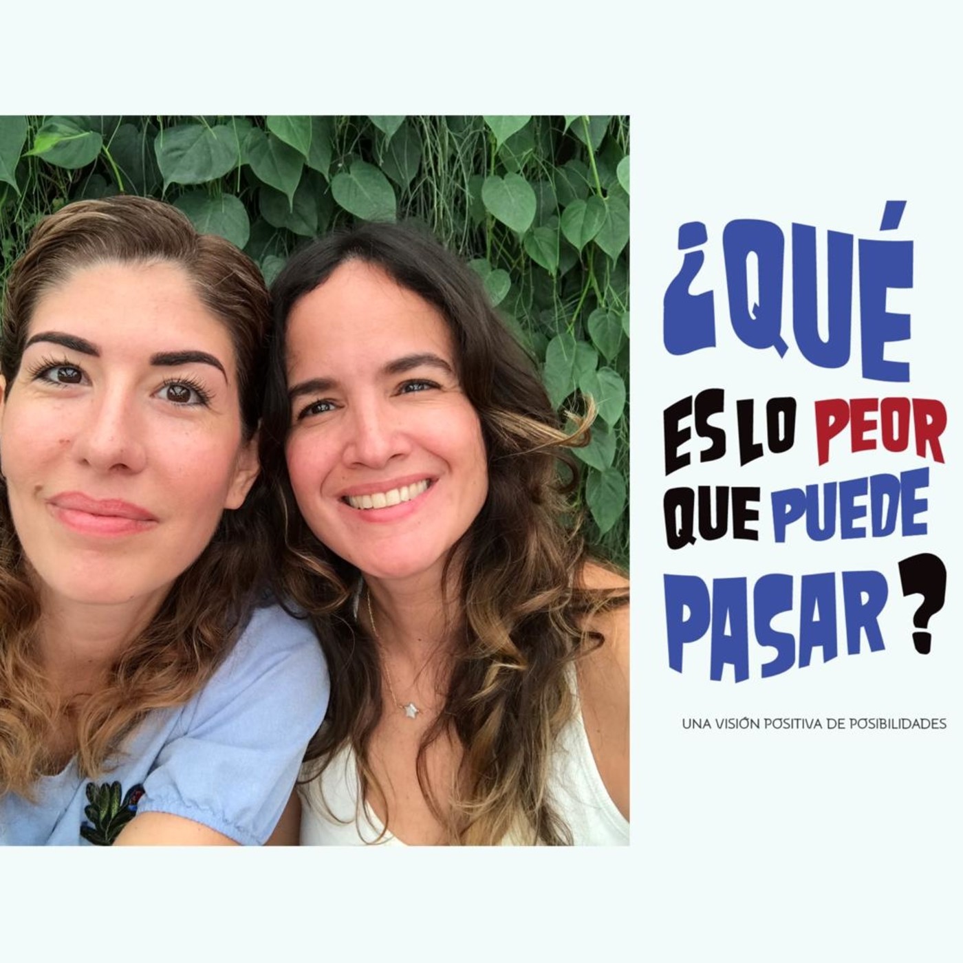 ¿Qué es lo peor que puede pasar?