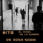#178 El Ángel de la Guarda de Rosa Soria