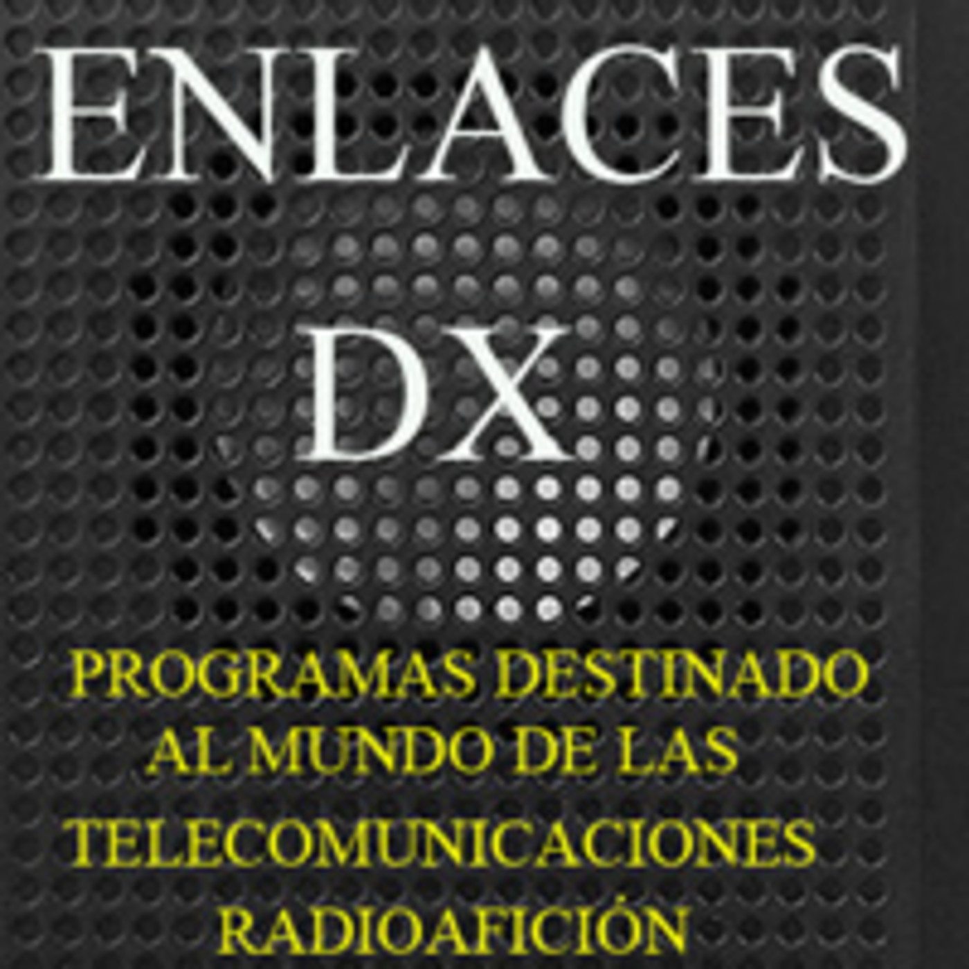 Podcast ENLACES DX