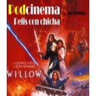Pelis con chicha 21. Willow