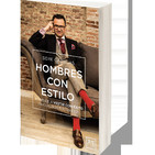 Moda y elegancia masculina con el sastre Bere Casillas