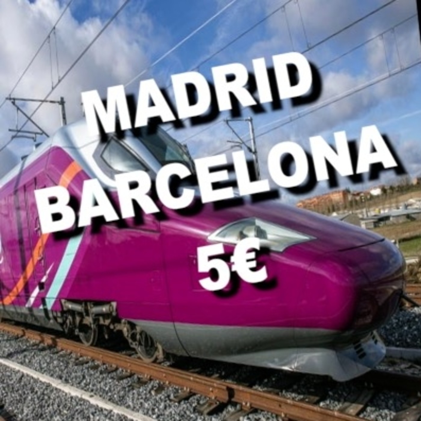Madrid Barcelona por 5 euros? Mejores Restaurantes y Hoteles de Madrid. episode artwork