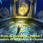 Discos de Norgannon: 007 - Analisis de las Muertes de Chromie