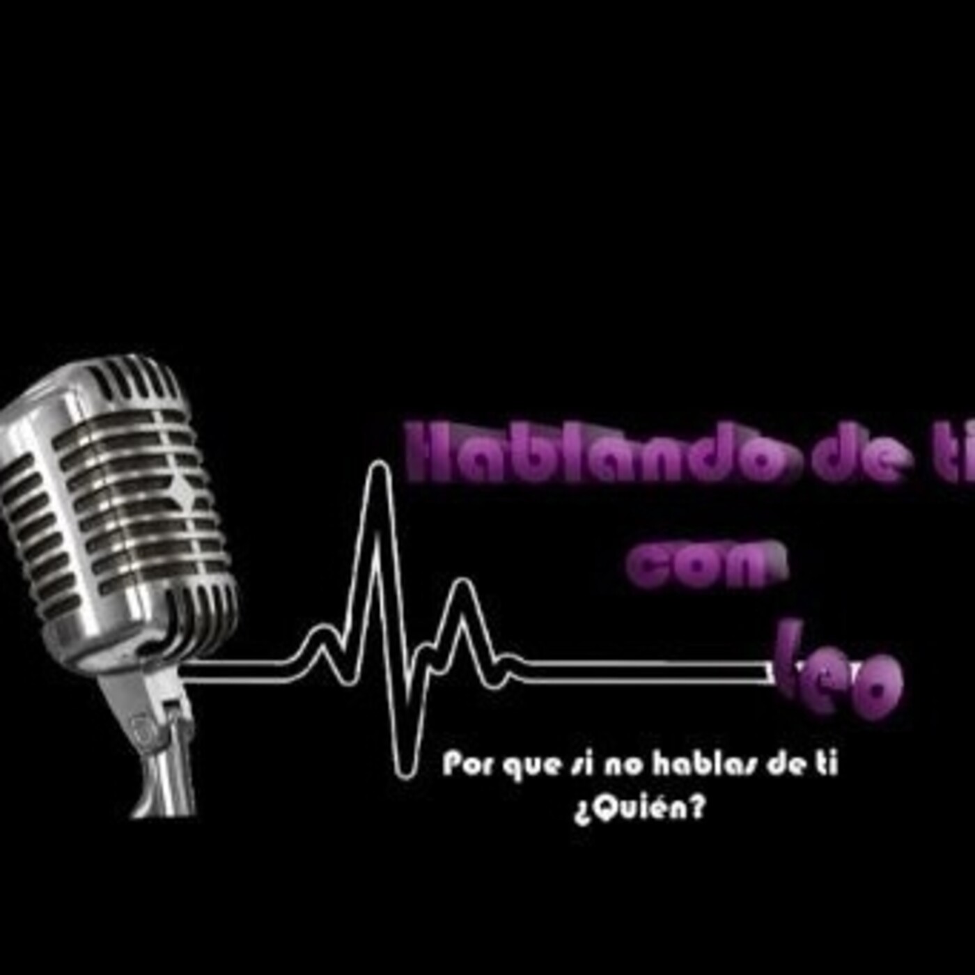 Hablando de ti, con Leo 170221 p125 episode artwork
