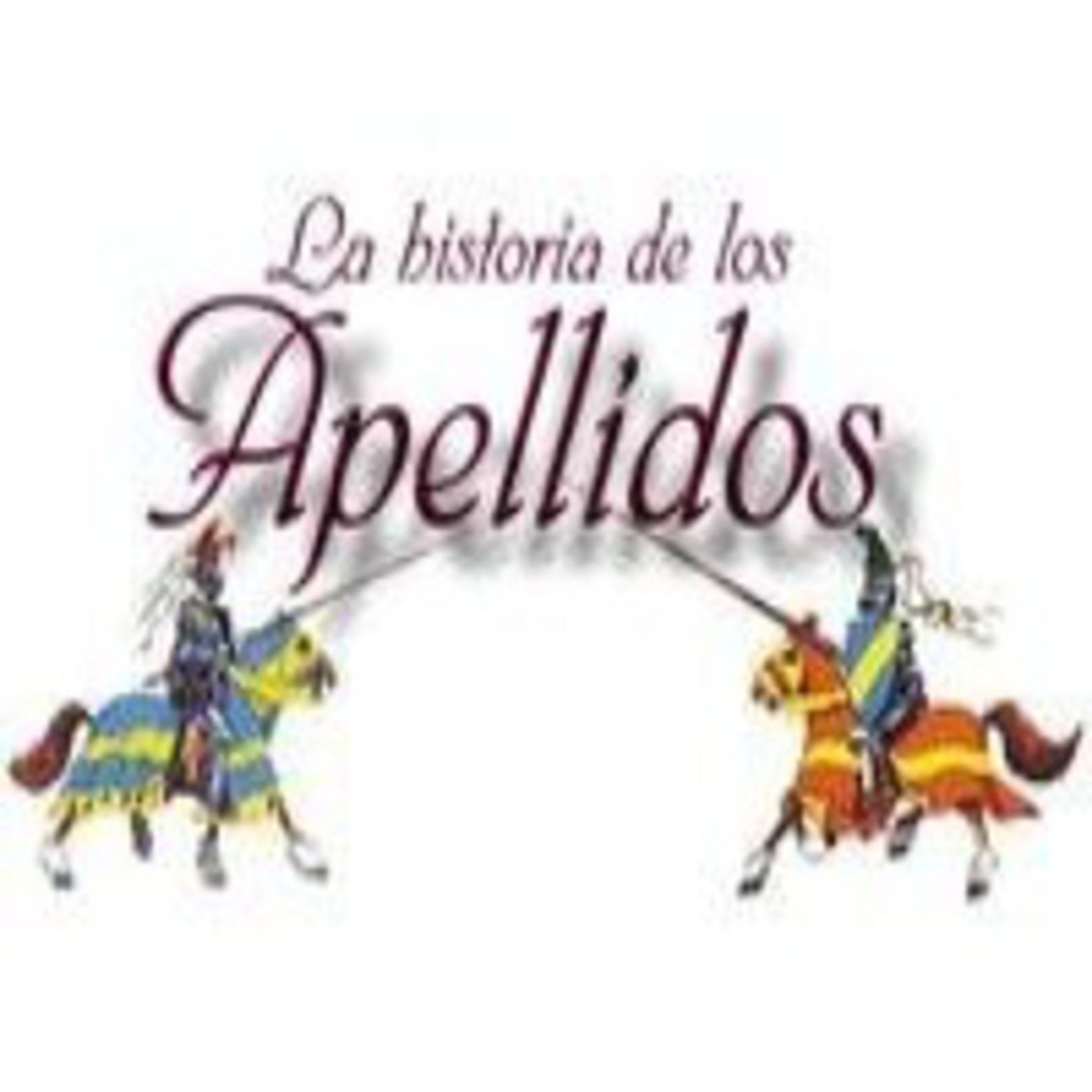 La Historia de los apellidos