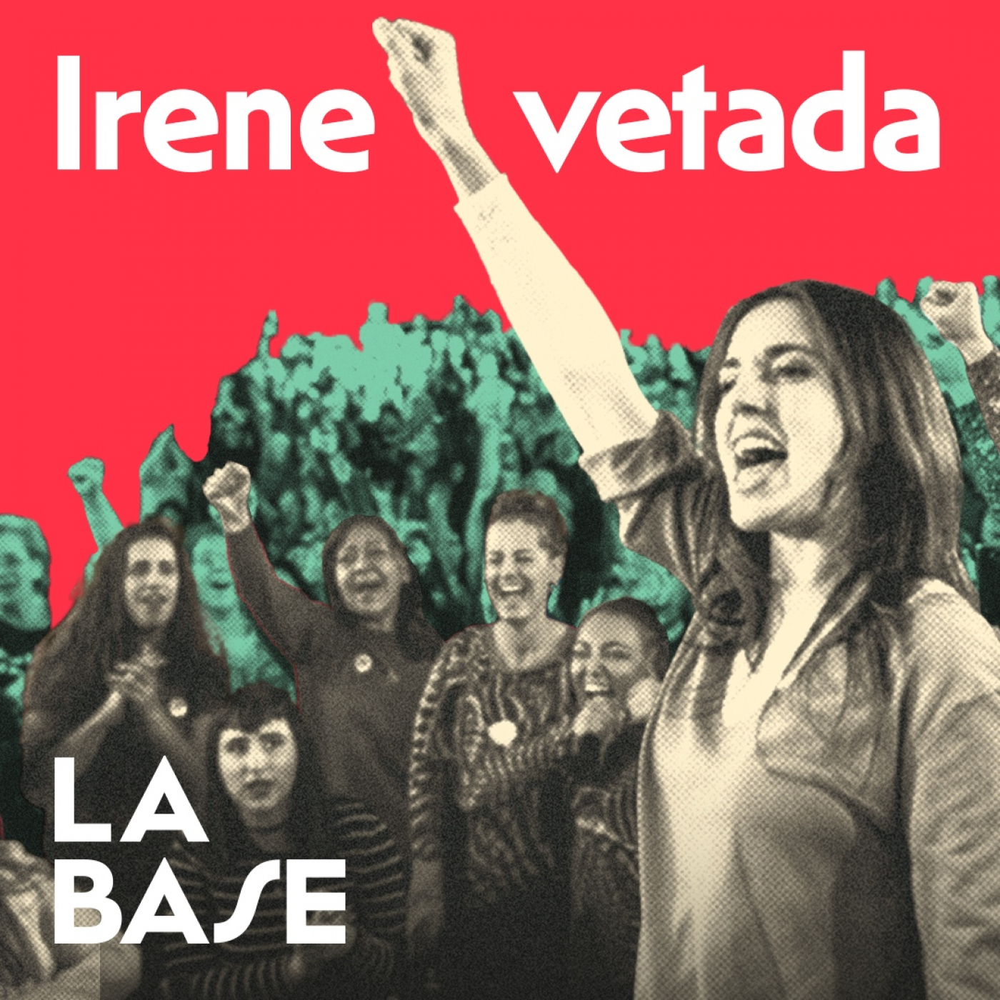 ¿Por Qué el VETO a IRENE MONTERO? | La Base 3x46