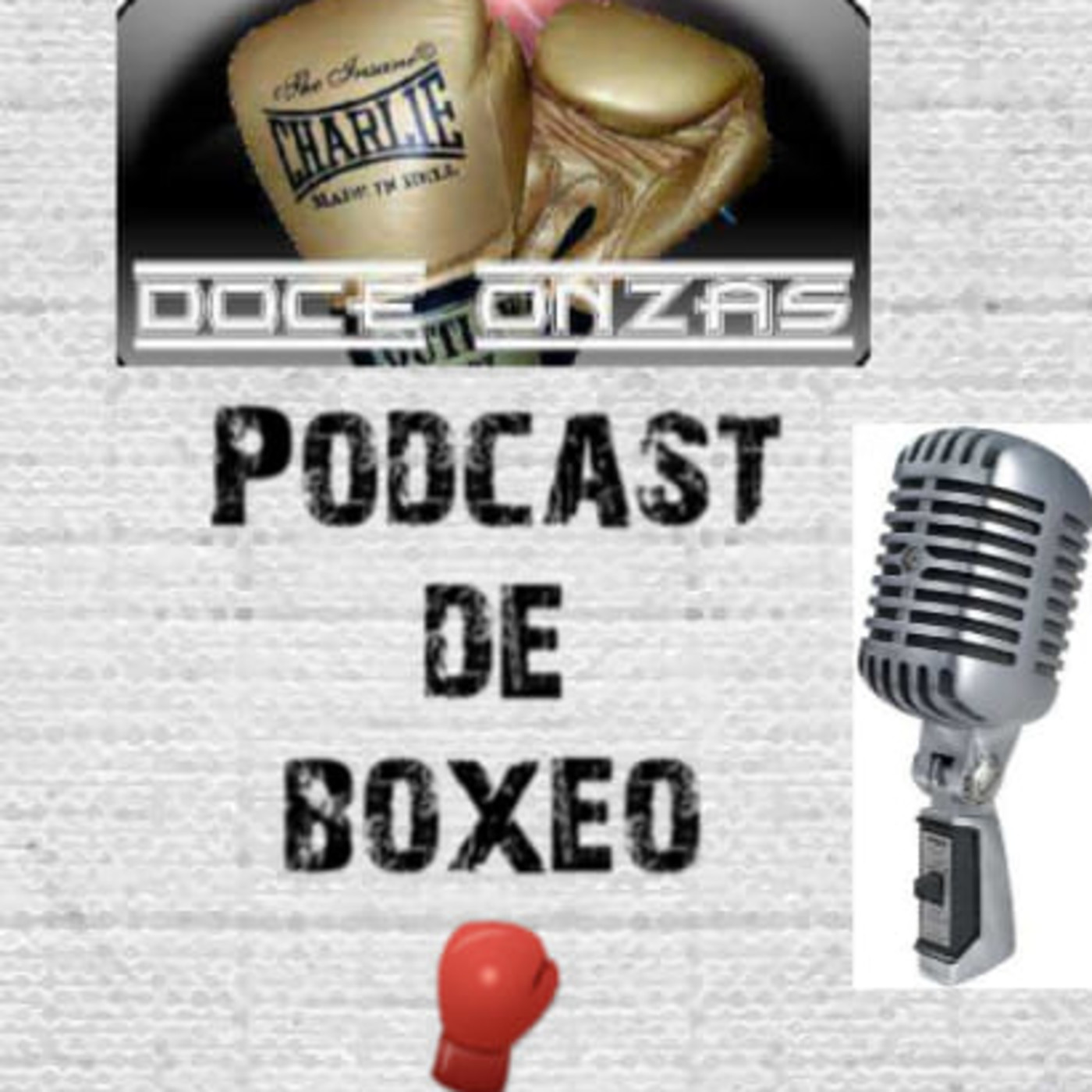 Doce Onzas Podcast de boxeo