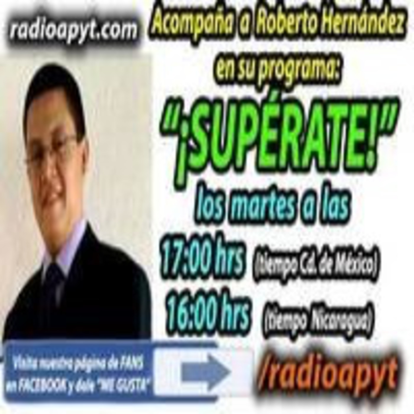 ¡SUPÉRATE con Roberto Hernández!