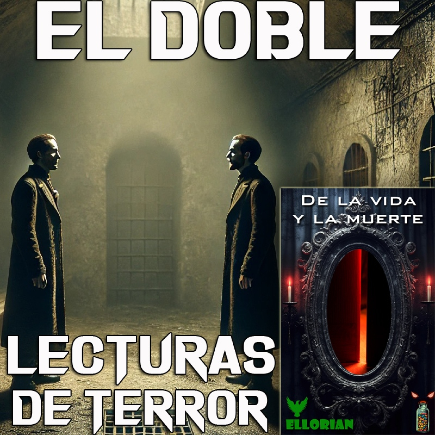 El doble | Un encuentro con Lucifer | De la vida y la muerte Cap8 - Episodio exclusivo para mecenas episode artwork