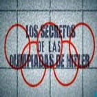 Los Secretos de las Olimpiadas de Hitler (Resubida)