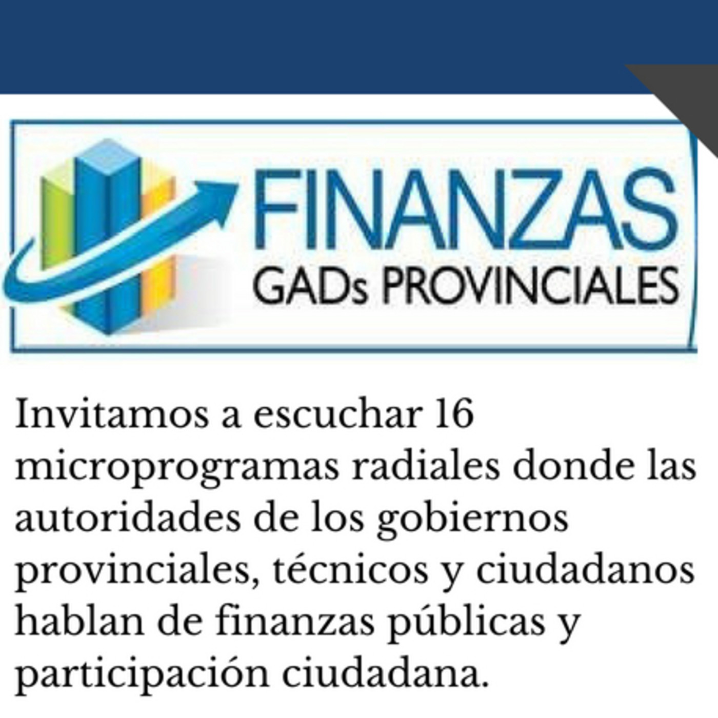 “Finanzas Públicas GADS Provinciales”