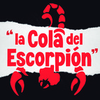La Cola del Escorpión 59: Eternal Sunshine of the Special Mind