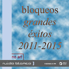 Ruido Blanco: Cap.74 Bloqueos (CR)