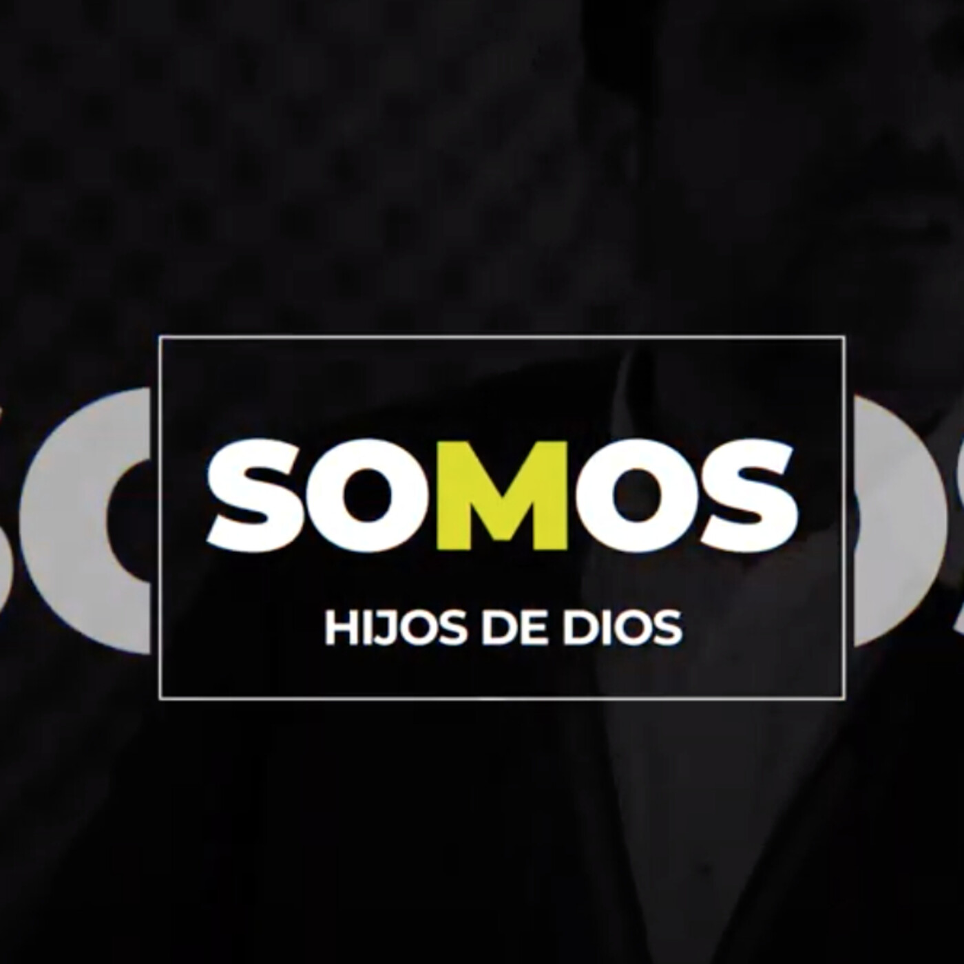 Somos Hijos