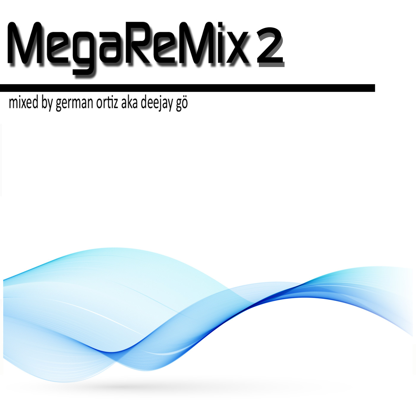German Ortiz sesions y megamixes