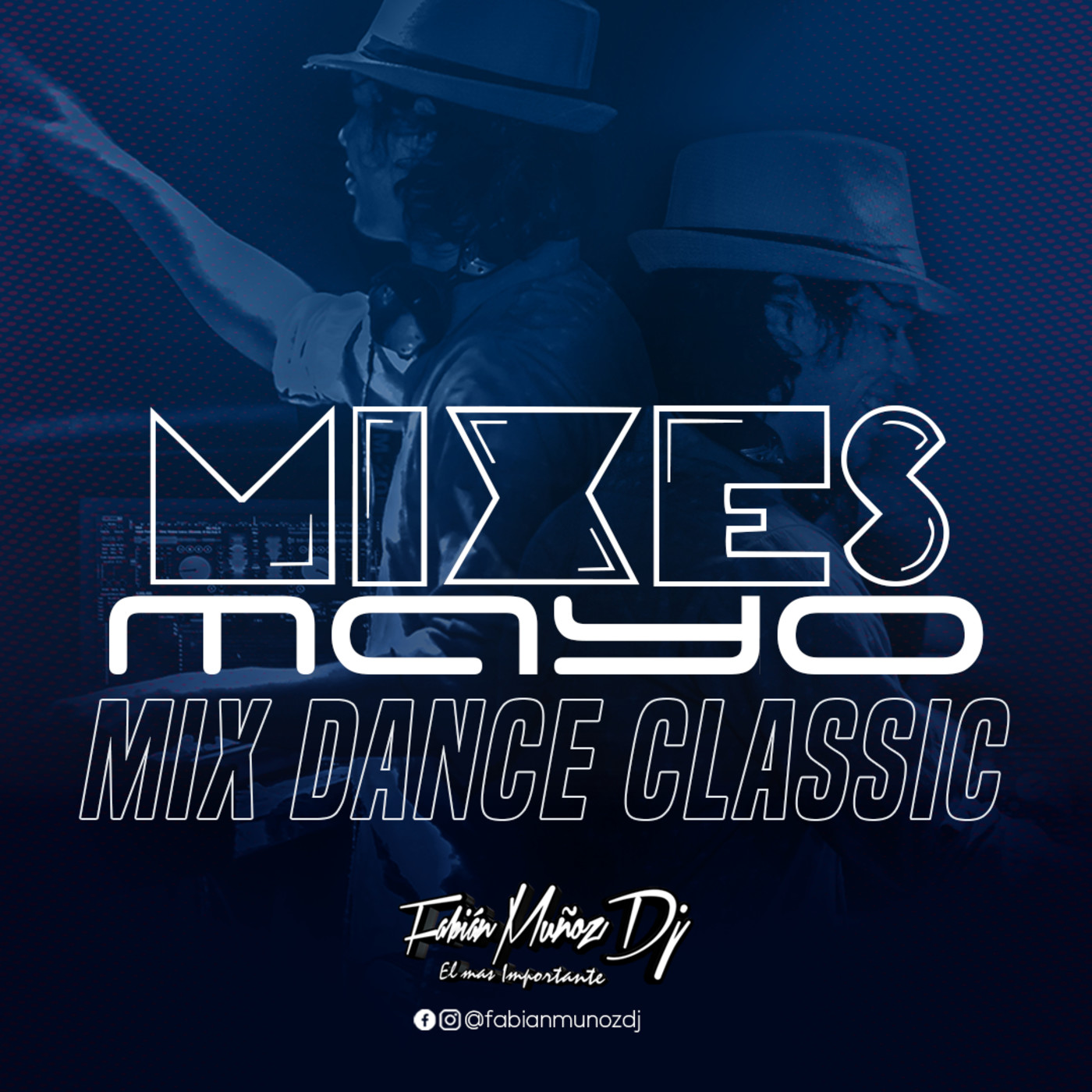 Fabián Muñoz DJ / (Set´s 2020)