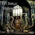 "El Clérigo Malvado" de H.P. Lovecraft