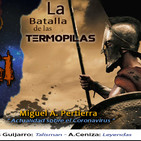 Misterio 51 Programa T3x27 Novedades Covid-19, La Batalla de las Termópilas, Leyendas y Talismanes.