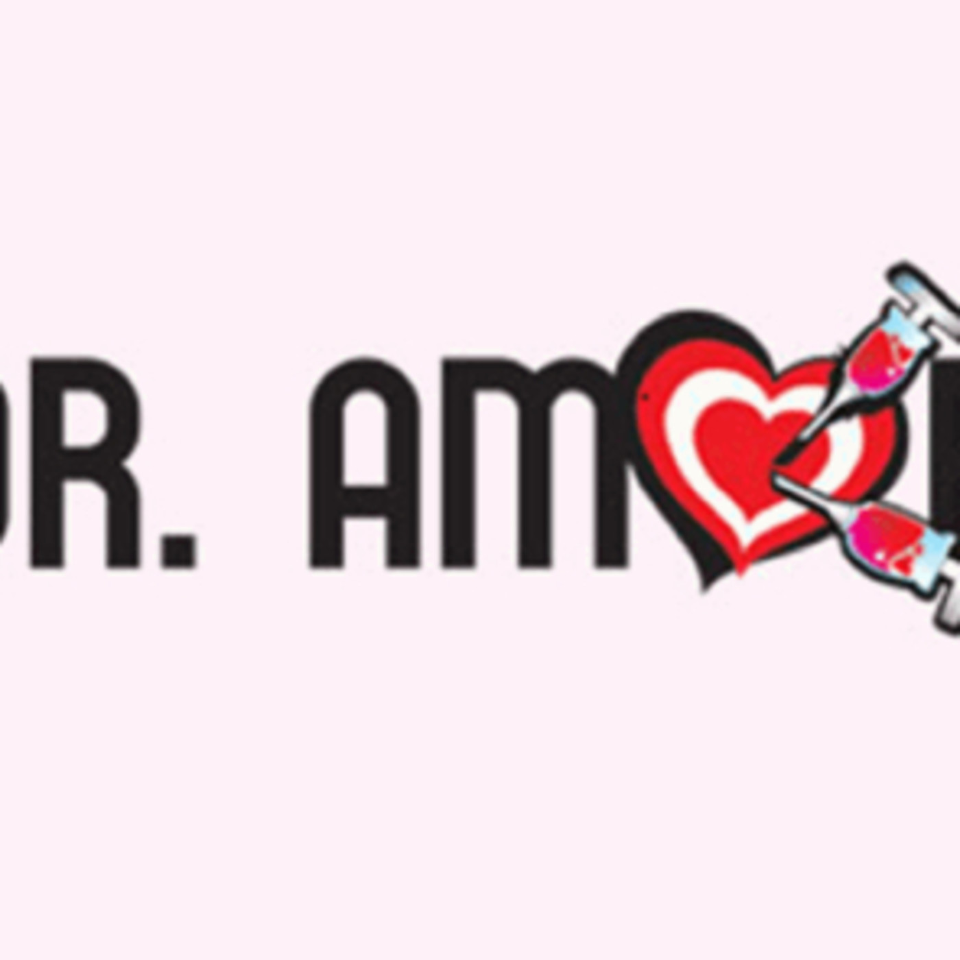 Dr. Amor (Último capitulo)
