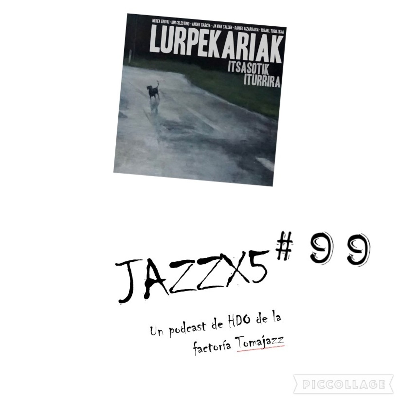 JazzX5#099. Lurpekariak: Azken Agurra (Zakur Bat Dabil II) [Minipodcast]