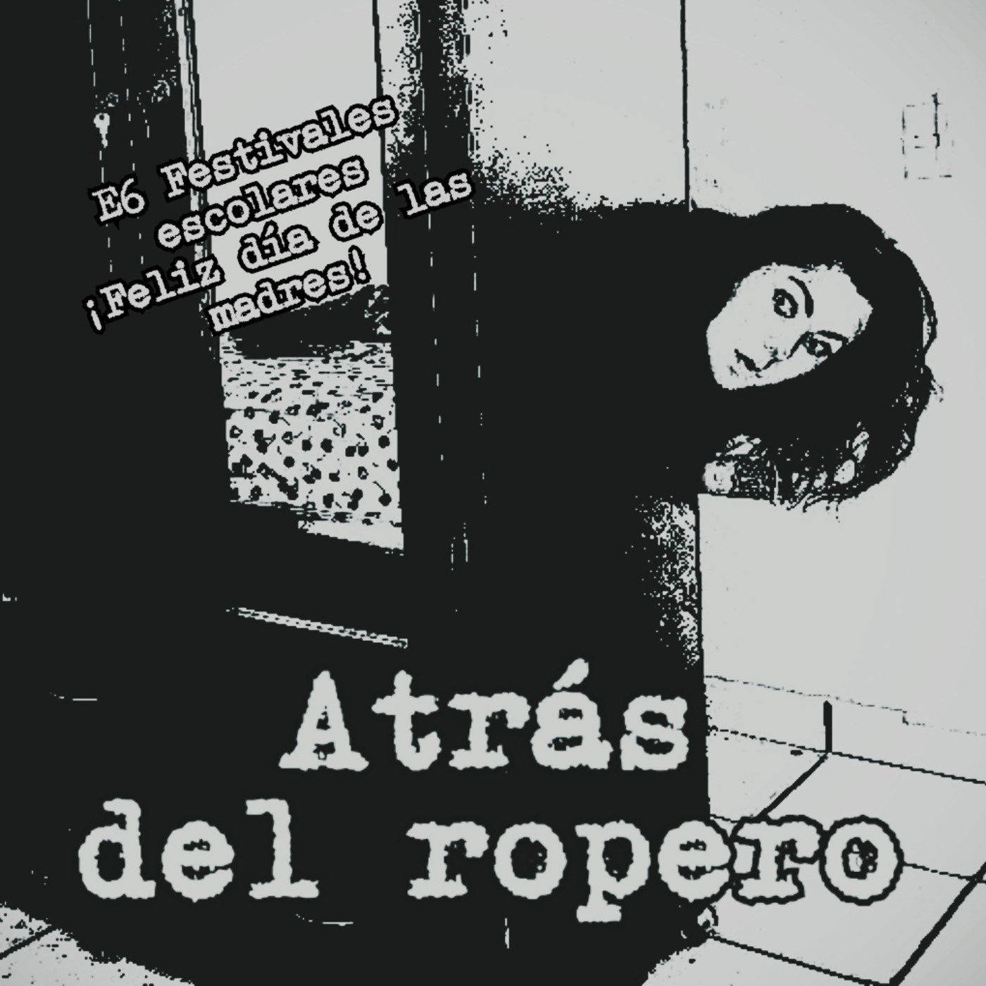 Atrás del ropero