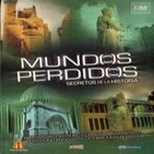 Mundos Perdidos 1 - Palenque, los Mayas