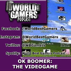 Ok boomer: the videogame | #07 | WBG PODCAST