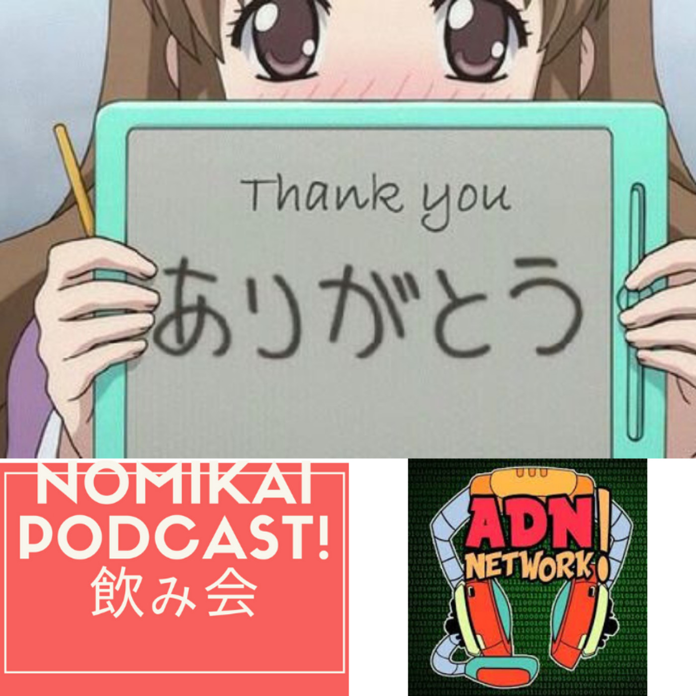 Nomikai podcast!