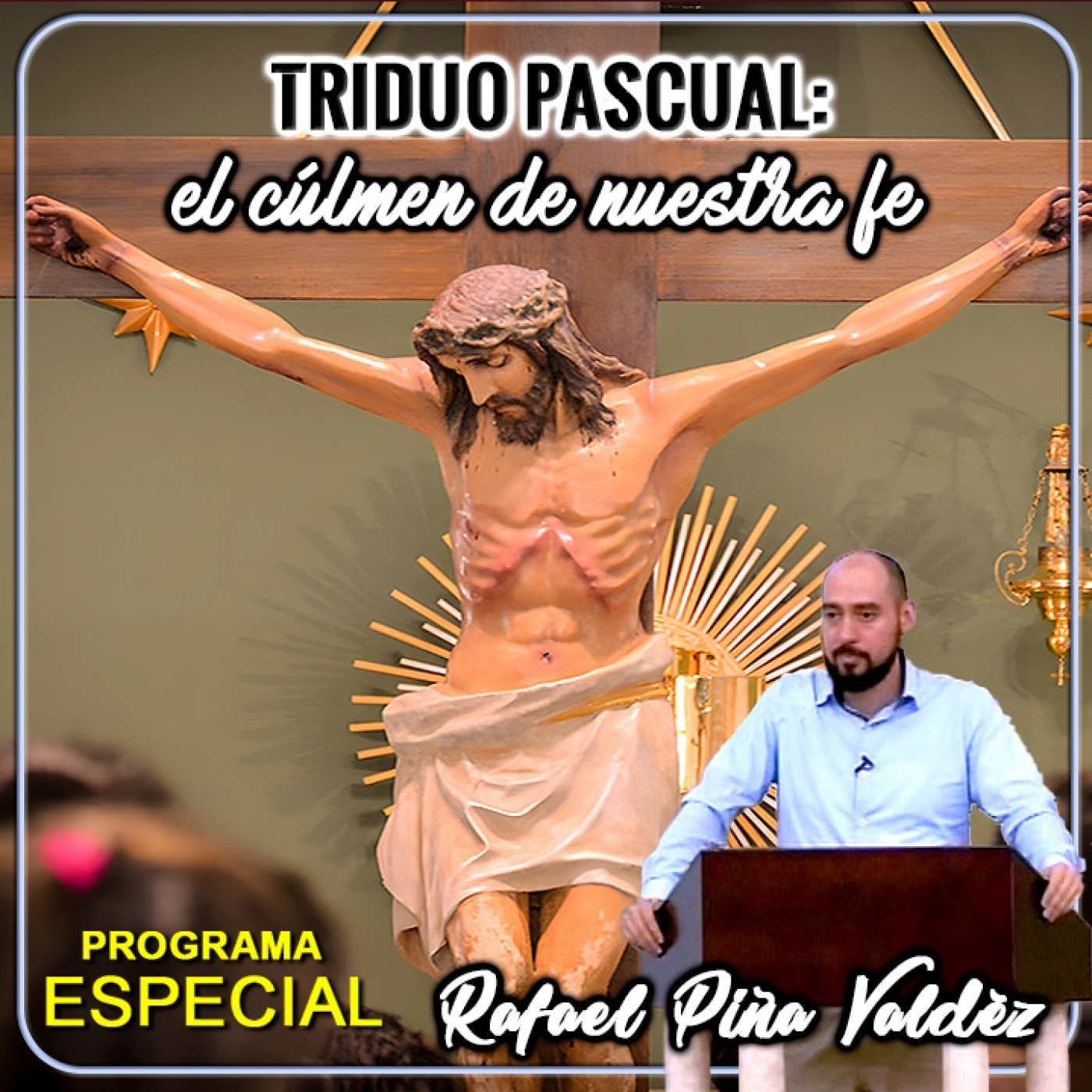 Especiales Luz Católica