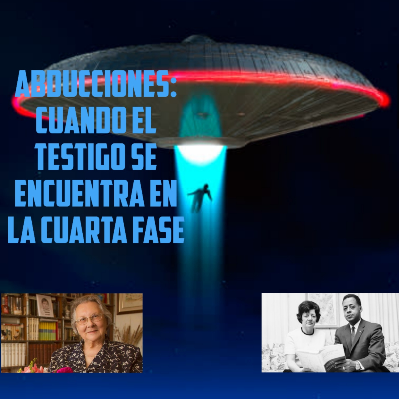 27X2 Abducciones: cuando los testigos se encuentran en la cuarta fase episode artwork