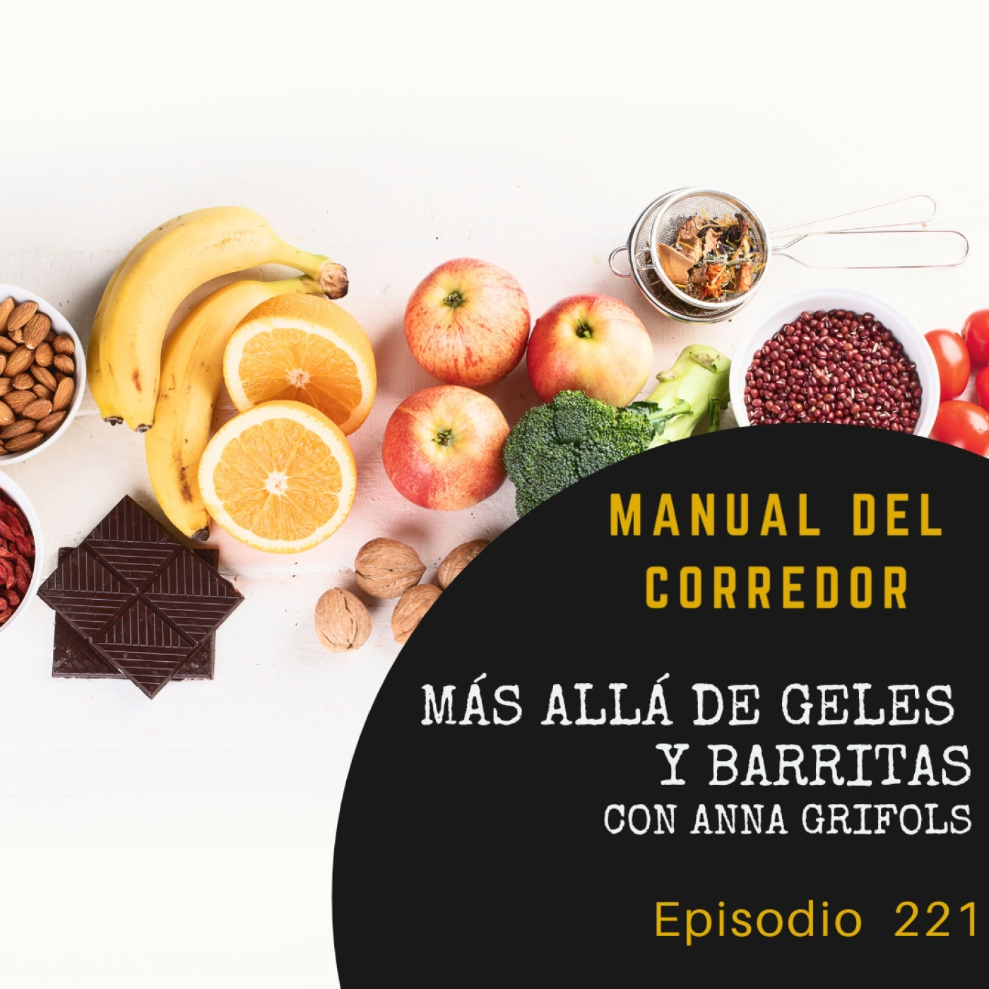 221. Más allá de geles y barritas con Anna Grifols