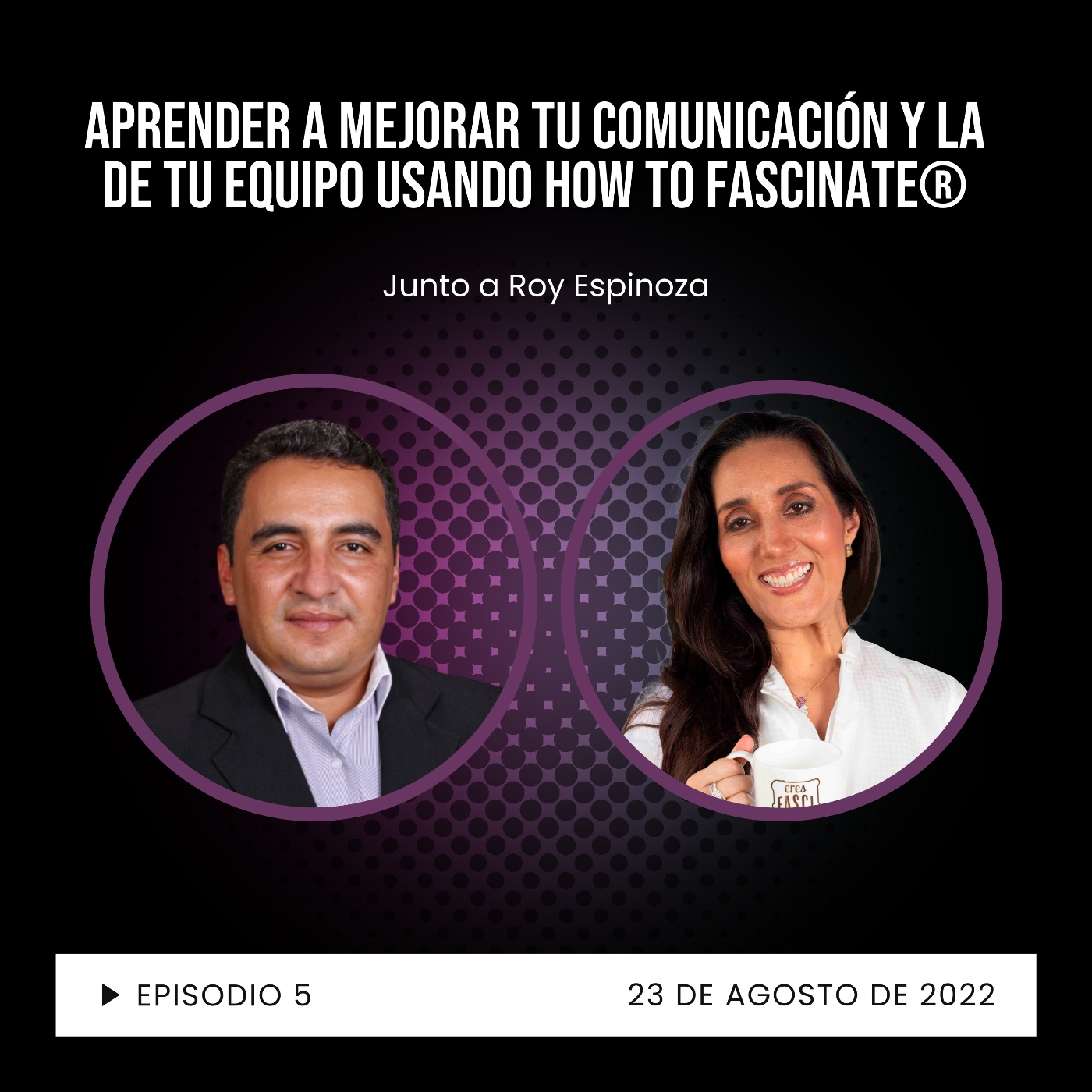 ¡Eres fascinante y LO SABES! con Catalina Valencia