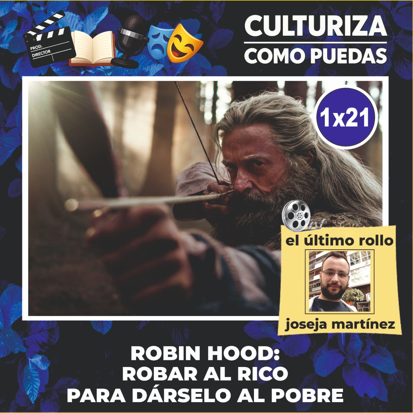 CCP 1x21 - Robin Hood: Robar al rico para dárselo al pobre episode artwork