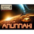 Preview CdB 23: Los Anunnaki ¿Ficción o Realidad?