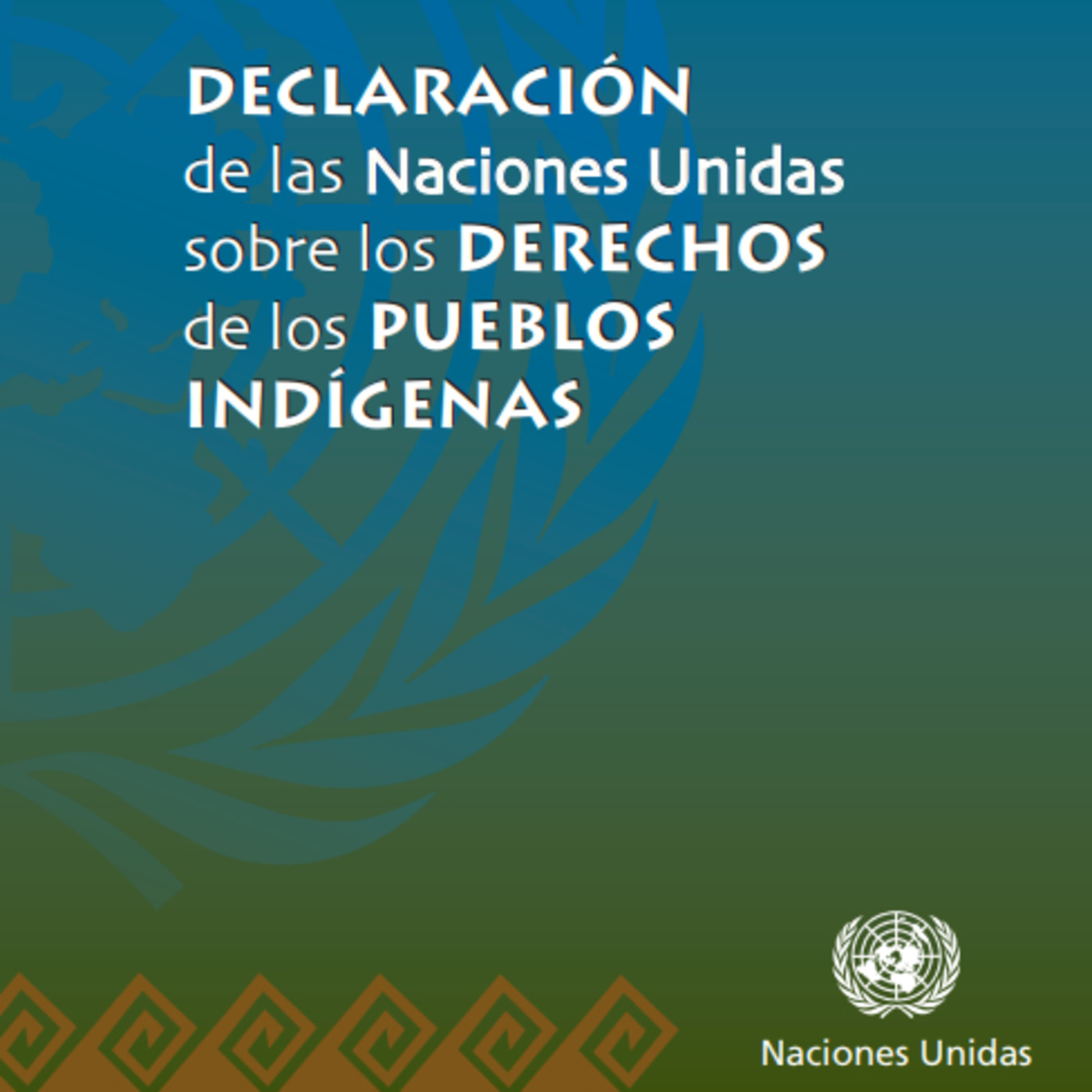 Cápsulas de la ONU sobre pueblos indígenas