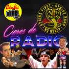 Caras de Radio 20: COBRA KAI