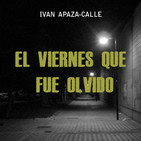 El viernes que fue olvido