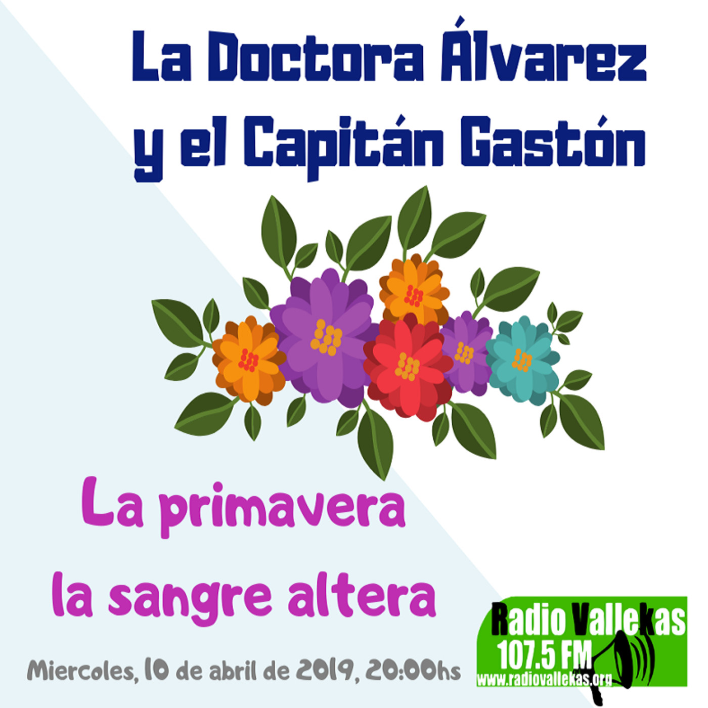 La Doctora Álvarez y el Capitán Gastón