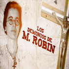 Cuarto milenio: Los demonios de M. Robin