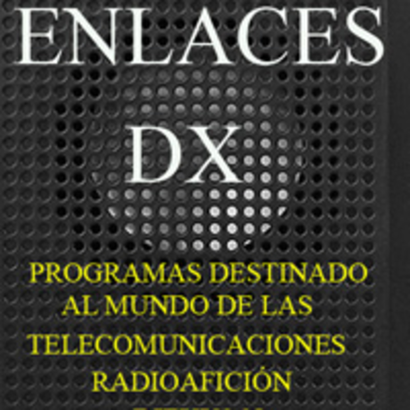 Podcast ENLACES DX
