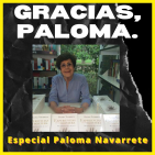 Viajes astrales, fantasmas, lugares marcados, mediumnidad... Eterna Paloma Navarrete (homenaje especial, primera parte)
