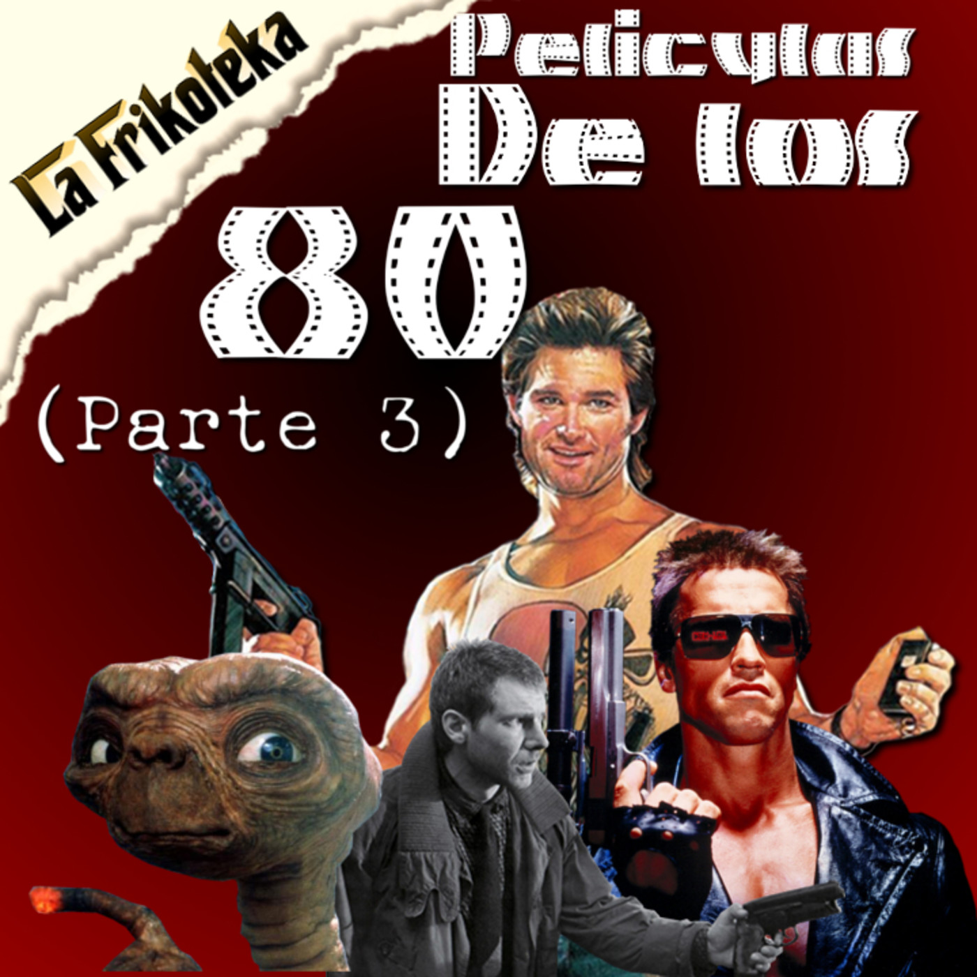 006 - Películas de los 80' (parte 3)