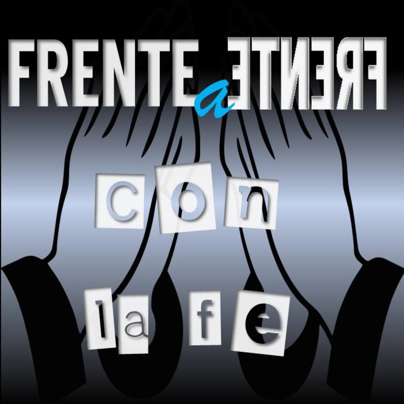 Frente a Frente con la Fe